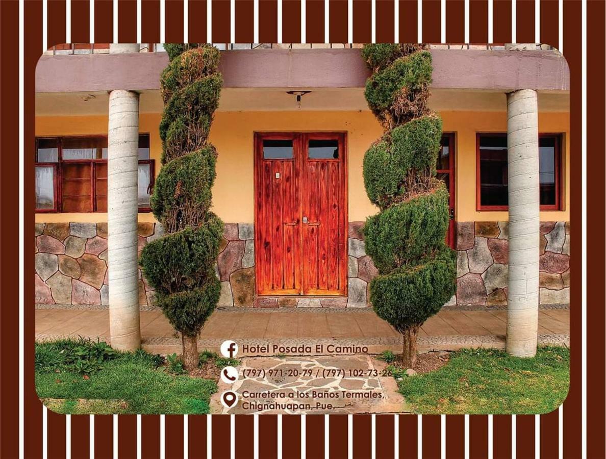 Hotel Posada El Camino Chignahuapan Eksteriør billede
