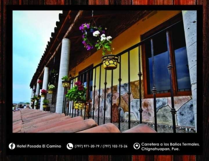 Hotel Posada El Camino Chignahuapan Eksteriør billede
